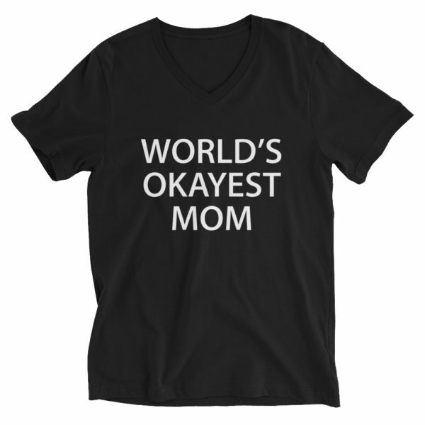 t-shit for the world's okayest mom. Gift for mom