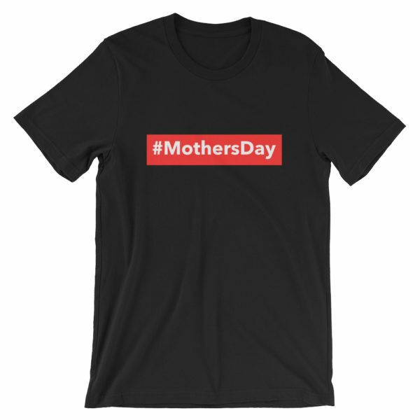 Hashtag Mothersday T-shirt in black - great gift for mom