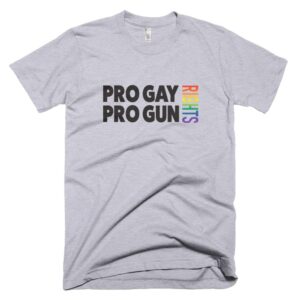 Pro gay rights & pro gun rights t-shirt