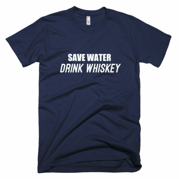 Blue save water drink whiskey t-shirt