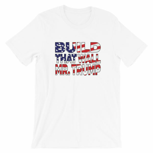 White build that wall t-shirt