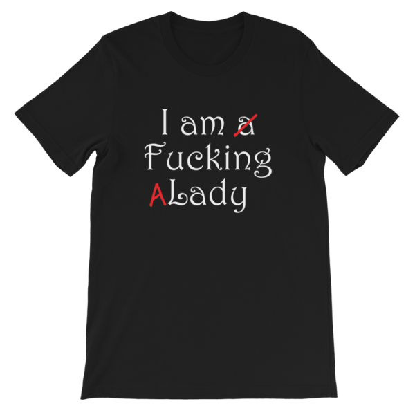 I'm fucking a lady t-shirt