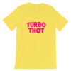 Turbo thot t-shirt