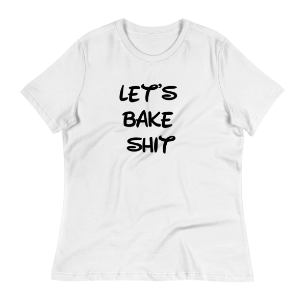 Let's Bake Shit T-shirt - white
