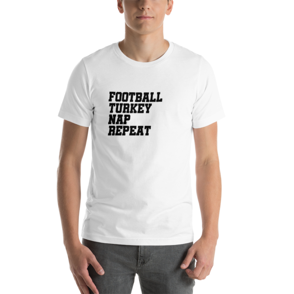 football turkey nap repeat - white tshirt
