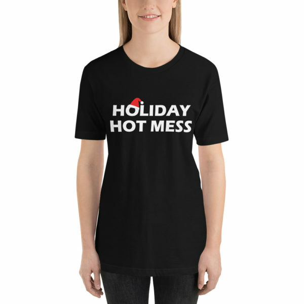 Holiday Hot Mess t-shirt - black