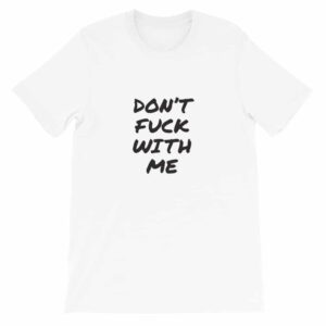 fuck me like the whore I am tshirt - white front