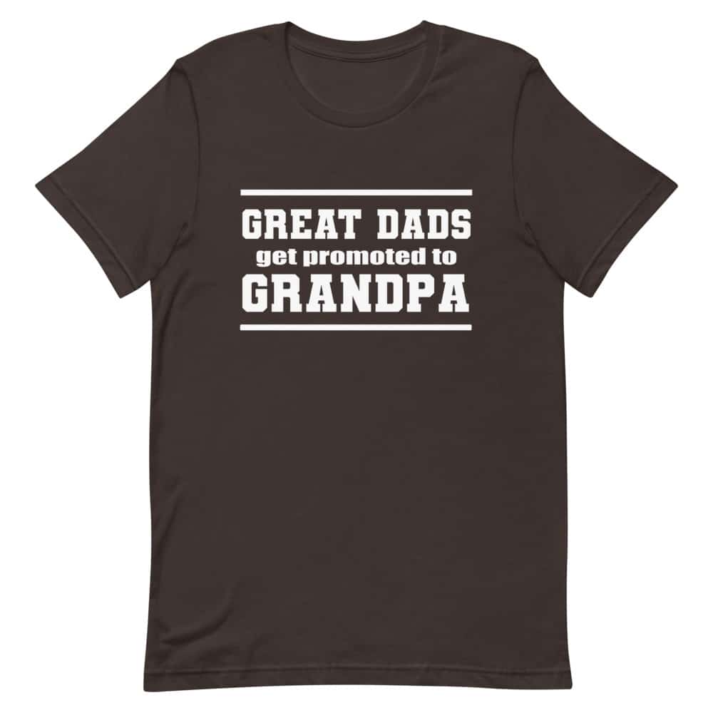 Great dads get promoted to grandpa Father's Day T-shirt