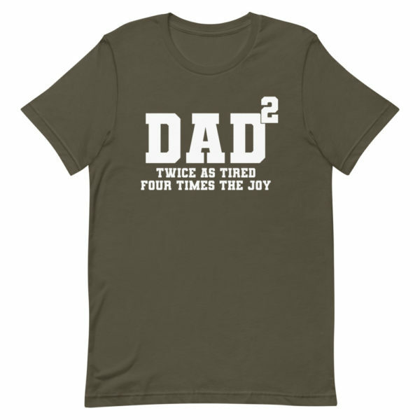 Dad of two T-shirt