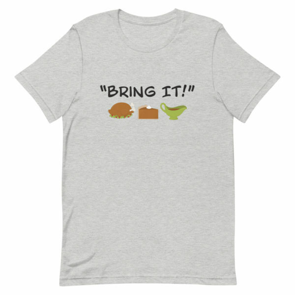 Bring It! Thanksgiving Dinner T-shirt - Image 2