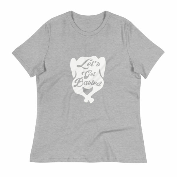Women's Let's Get Basted T-shirt - Image 4