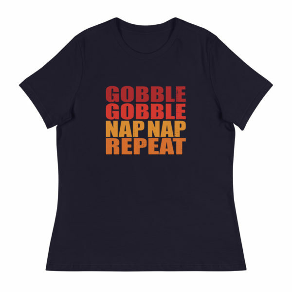 Women's Gobble Gobble Nap Repeat T-shirt - Image 3