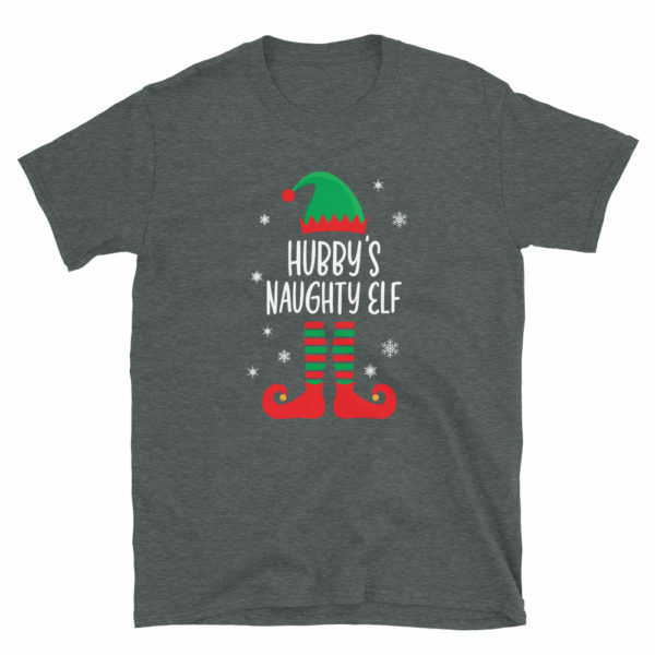 Hubby's naughty elf wife christmas shirt gray