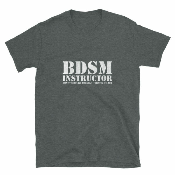 BDSM Instuctor Unisex T-Shirt - Image 4