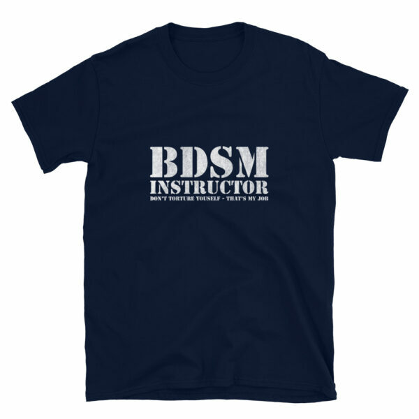 BDSM Instuctor Unisex T-Shirt - Image 3