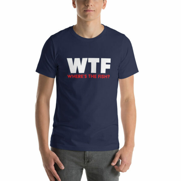 navy WTF Where's the fish fishing t-shirt