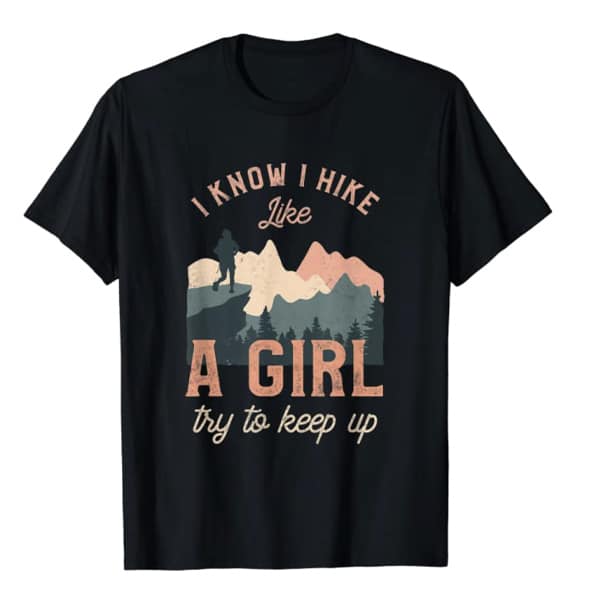 10 Funny hiking t-shirts for women and girls that love the outdoors