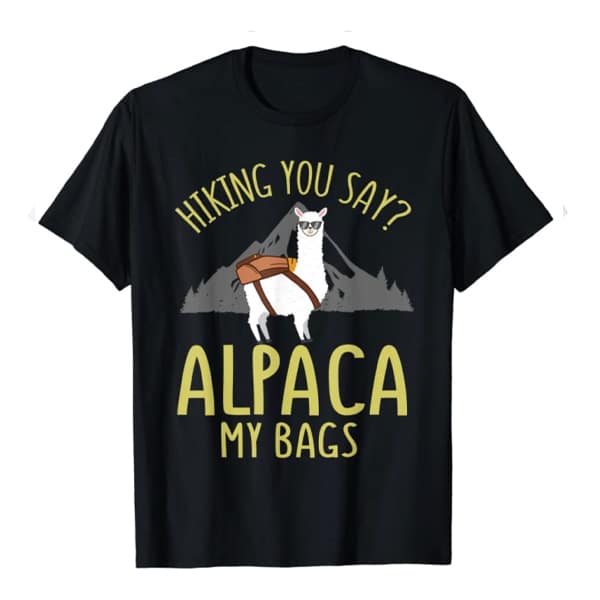 Funny women's hiking shirt with an alpaca.