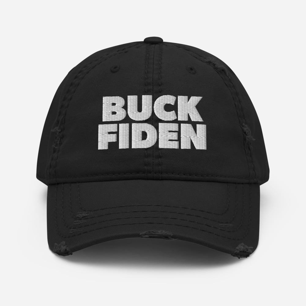 black distressed dad hat embroidered buck fiden conservative republican hat