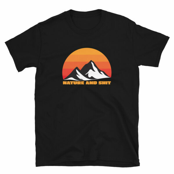 black nature and shit hiking backpacking t-shirt