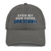 Even My Dog Hates Joe Biden Distressed Dad Hat - Image 3