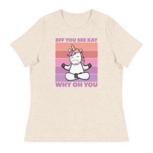 pink unicorn eff you see kay women's t-shirt