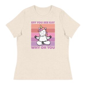 pink unicorn eff you see kay women's t-shirt