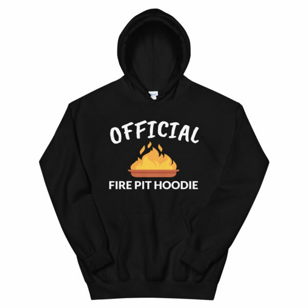 Official Fire Pit  Hoodie