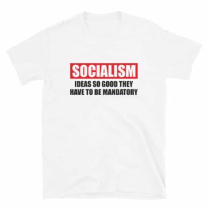 Anti-socialism Freedom Lover T-Shirt