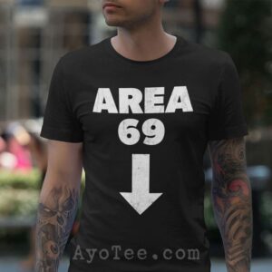 unisex Area 69 Oral Sex t-shirt