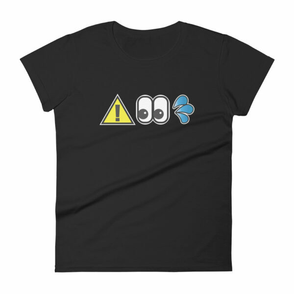 Women's Caution I Squirt Emoji T-shirt