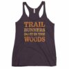 Trail Runners Do It In The Woods Women's Racerback Tank - Image 3