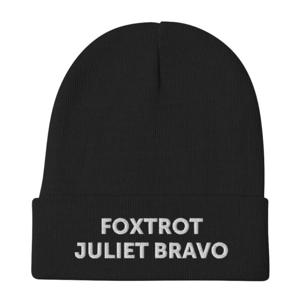 Foxtrot Juliet Bravo Embroidered Beanie - Image 2