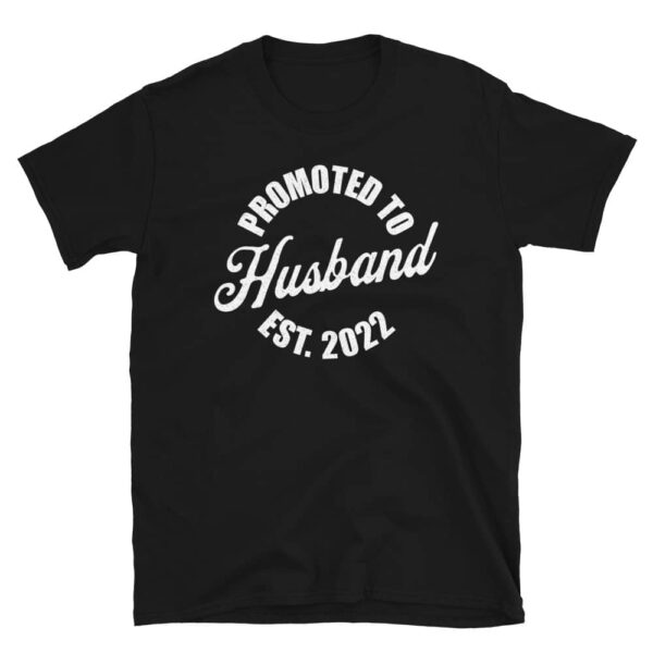 Promoted to Husband 2022 Tee