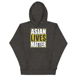 gray Asian Lives Matter unisex hoodie