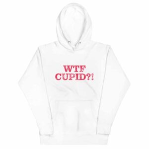 WTF Cupid?!  Hoodie