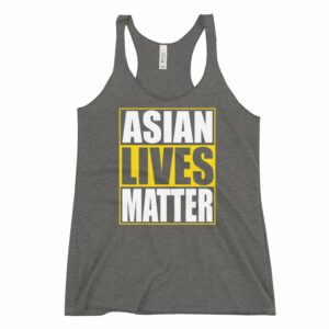asian lives matter racerback tank
