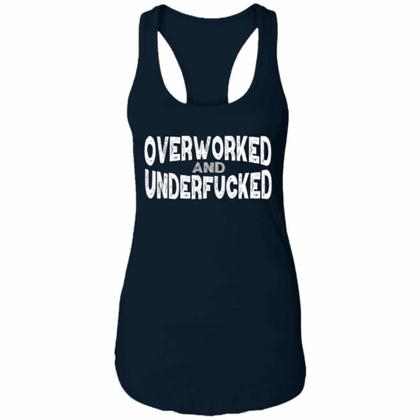 Women's Overworked and Underfucked Racerback Tank Top - Image 2