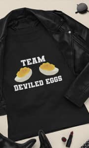 team deviled eggs t-shirt