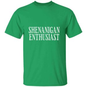 Shenanigan Enthusiast T-Shirt