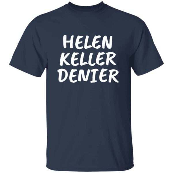 navy Helen Keller Denier unisex t-shirt