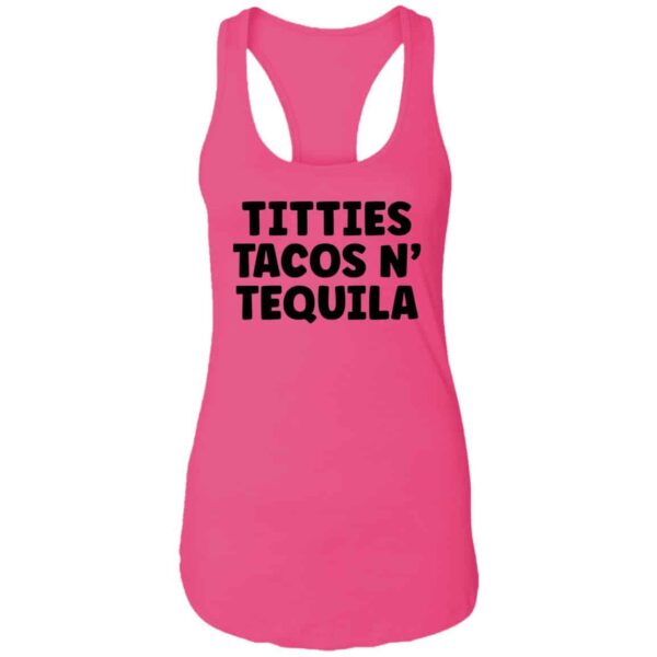 red Titties, Tacos, N' Tequila tank women's racerback tank top