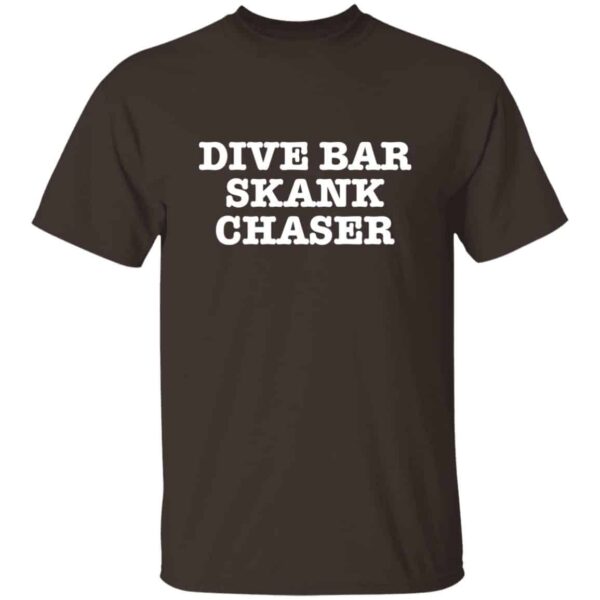 brown dive bar skank t-shirt for women that love to party