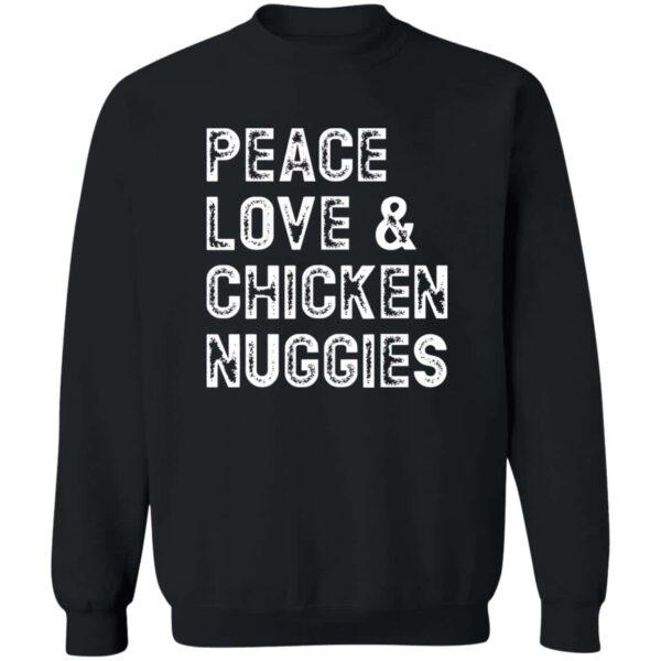 black Peace, Love & Chicken Nuggies pullover sweatshirt