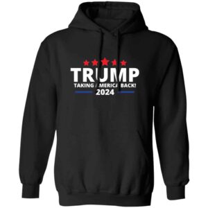 black Trump 2024 taking america back hoodie