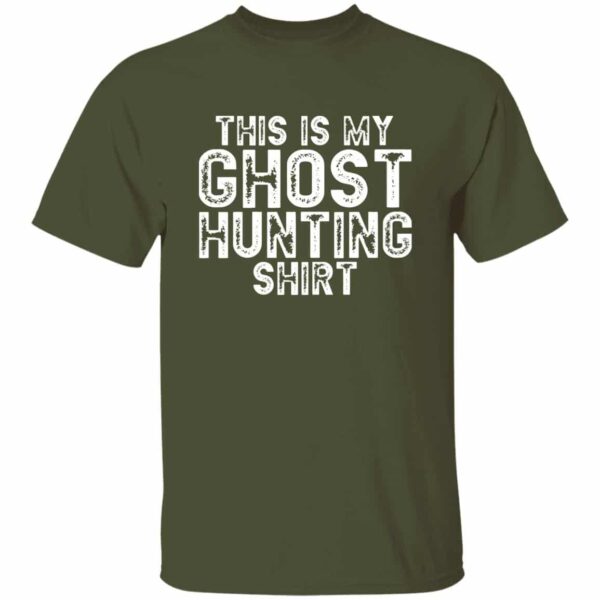 This Is My Ghost Hunting Shirt T-shirt - Image 4
