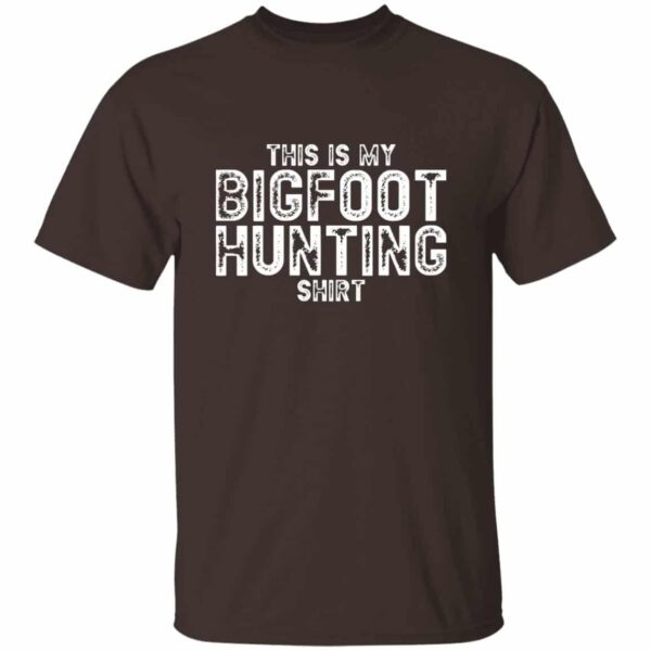 This is My Bigfoot Hunting T-Shirt - Image 2