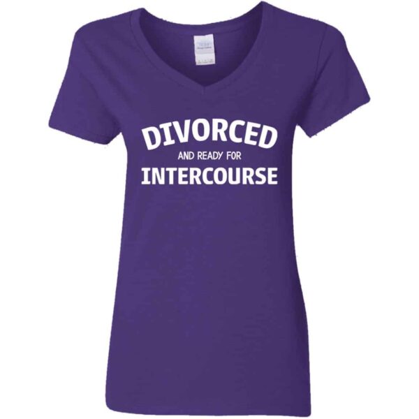Women's V-neck divorced and ready for intercourse purple t-shirt