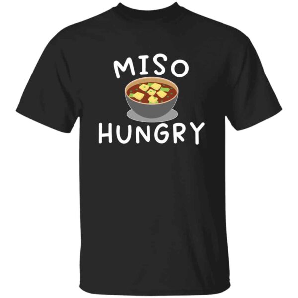 black Miso Hungry funny Miso soup t-shirt
