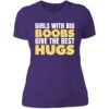 Girls With Big Boobs Give The Best Hugs Women's T-Shirt - Image 3